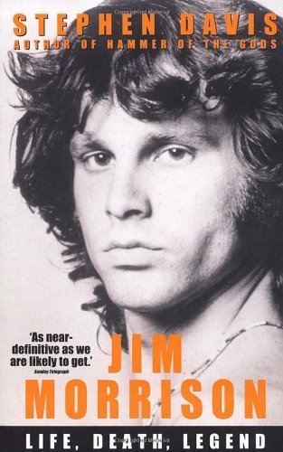 Jim Morrison: Life, Death, Legend by Davis, Stephen (2005) Paperback