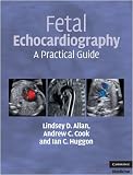 Fetal Echocardiography: A Practical Guide