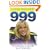999: True Stories of My Life as a Paramedic
