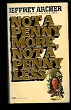 Not a Penny More, Not a Penny Less