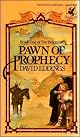 Pawn of Prophecy