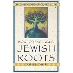 How to Trace Your Jewish Roots: Discovering Your Unique History