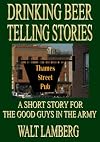Drinking Beer Telling Stories
