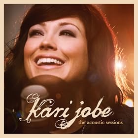 azon.com: The Acoustic Sessions: Kari Jobe: M