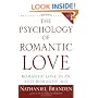The Psychology of Romantic Love: Romantic Love in an Anti-Romantic Age