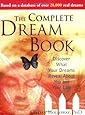 The Complete Dream Book: Discover What Your Dreams Reveal about You and Your Life  (Book Cover May Vary)