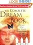 The Complete Dream Book, 2nd edition: Discover What Your Dreams Reveal about You and Your Life