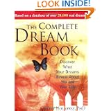 The Complete Dream Book, 2nd edition: Discover What Your Dreams Reveal about You and Your Life by Gillian Holloway