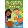 Who Stole Grandma's Million-Dollar Pumpkin Pie? (Chickadee Court Mysteries)