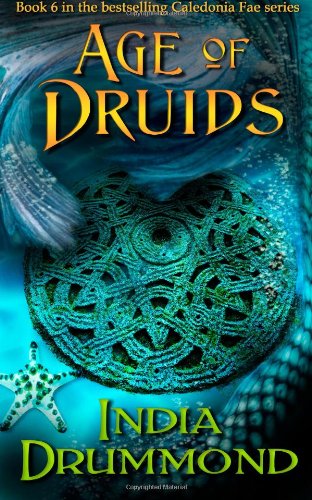 Age of Druids (Caledonia Fae)