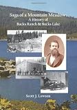 Saga of a Mountain Meadow: A History of Bucks Ranch and Bucks Lake