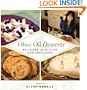 Olive Oil Desserts: Delicious and Healthy Heart Smart Baking