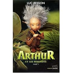 Arthur et les Minimoys, Tome 1 :