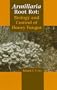 Armillaria Root Rot: Biology and Control of Honey Fungus