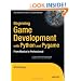 Beginning Game Development with Python and Pygame: From Novice to Professional