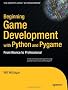 Beginning Game Development With Python and Pygame: From Novice to Professional
