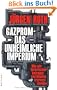 Gazprom - Das unheimliche Imperium: Wie wir Verbraucher betrogen und Staaten erpresst werden