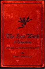 The Last Witch of Langenburg: Murder in a German Village