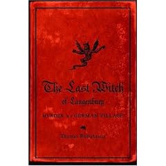 The Last Witch of Langenburg: Murder in a German Village