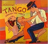 Music : Putumayo Presents Tango Around the World