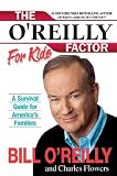 The O Reilly Factor for Kids