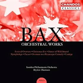 Bax: ?uvres pour orchestre Vol.5