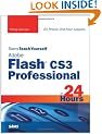 Sams Teach Yourself Adobe Flash CS3 Professional in 24 Hours