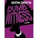 Dumb Witness (Graphic Novel)