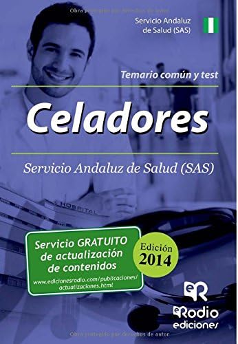 Celadores del SAS. Temario común y Test (Spanish Edition)