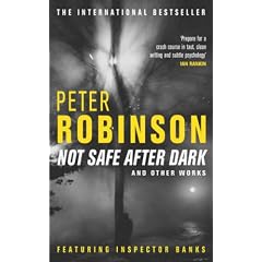 Not Safe After Dark: And Other Works