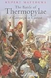 The Battle of Thermopylae: A Campaign in Context
