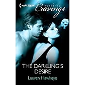 The Darkling's Desire | [Lauren Hawkeye]