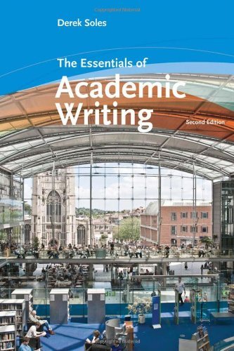 The Essentials of Academic Writing by Soles, Derek (June 2, 2009) Paperback