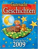 Gute Nacht Geschichten Kalender 2009 - Andrea Christiansen