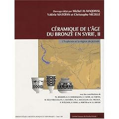 C�ramique de l'�ge du bronze en Syrie : Volume 2, L'Euphrate et la r�gion de J�zireh