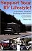 Support Your RV Lifestyle! An Insider's Guide to Working on the Road, 2nd Edition