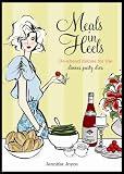 Meals in Heels