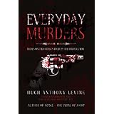 Everyday Murders