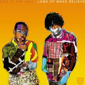 Land of Make Believe [Explicit]