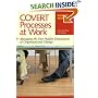 Covert Processes at Work