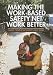 Making the Work-Based Safety Net Work Better: Forward-Looking Policies to Help Low-In...
