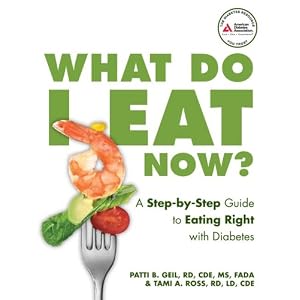 Click here to buy What Do I Eat Now? by Patricia Geil and Tami Ross.