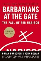 Barbarians at the Gate: The Fall of RJR Nabisco