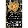 Die K�nigin der Wei�en Rose