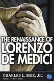 The Renaissance of Lorenzo de Medici