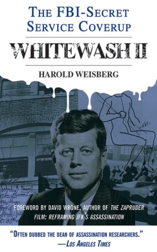 Whitewash II: The FBI-Secret Service Cover-Up