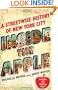 Inside the Apple: A Streetwise History of New York City