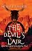 The Devil's Lair - Beyond Gehenna: Book Two (Beyond Gehenna - Tour of Duty)
