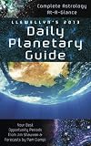 Produkt-Bild: Llewellyn's 2013 Daily Planetary Guide: Complete Astrology At-A-Glance (Annuals - Daily Planetary Guide)