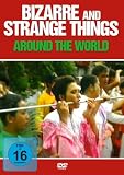 Bizarre And Strange Things Around The World [DVD]
